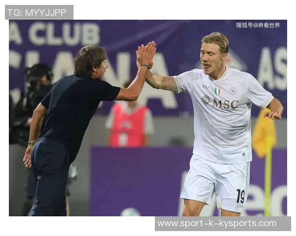 孔蒂谈那不勒斯主力缺阵称比赛激烈摩擦在所难免